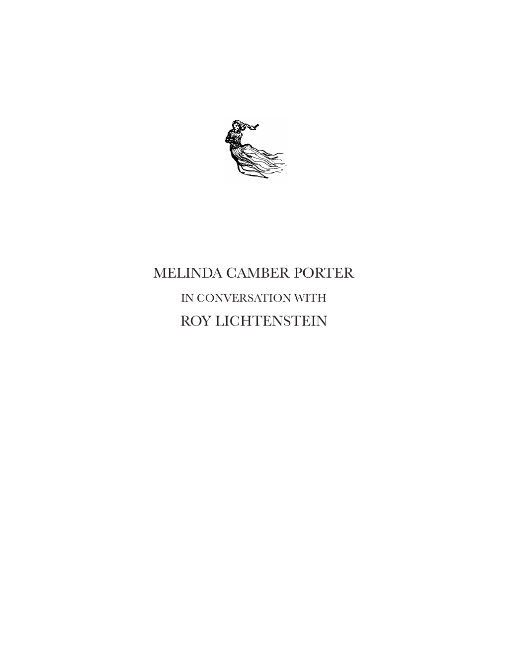 PREVIEW the BOOK Melinda Camber Porter in Conversation With