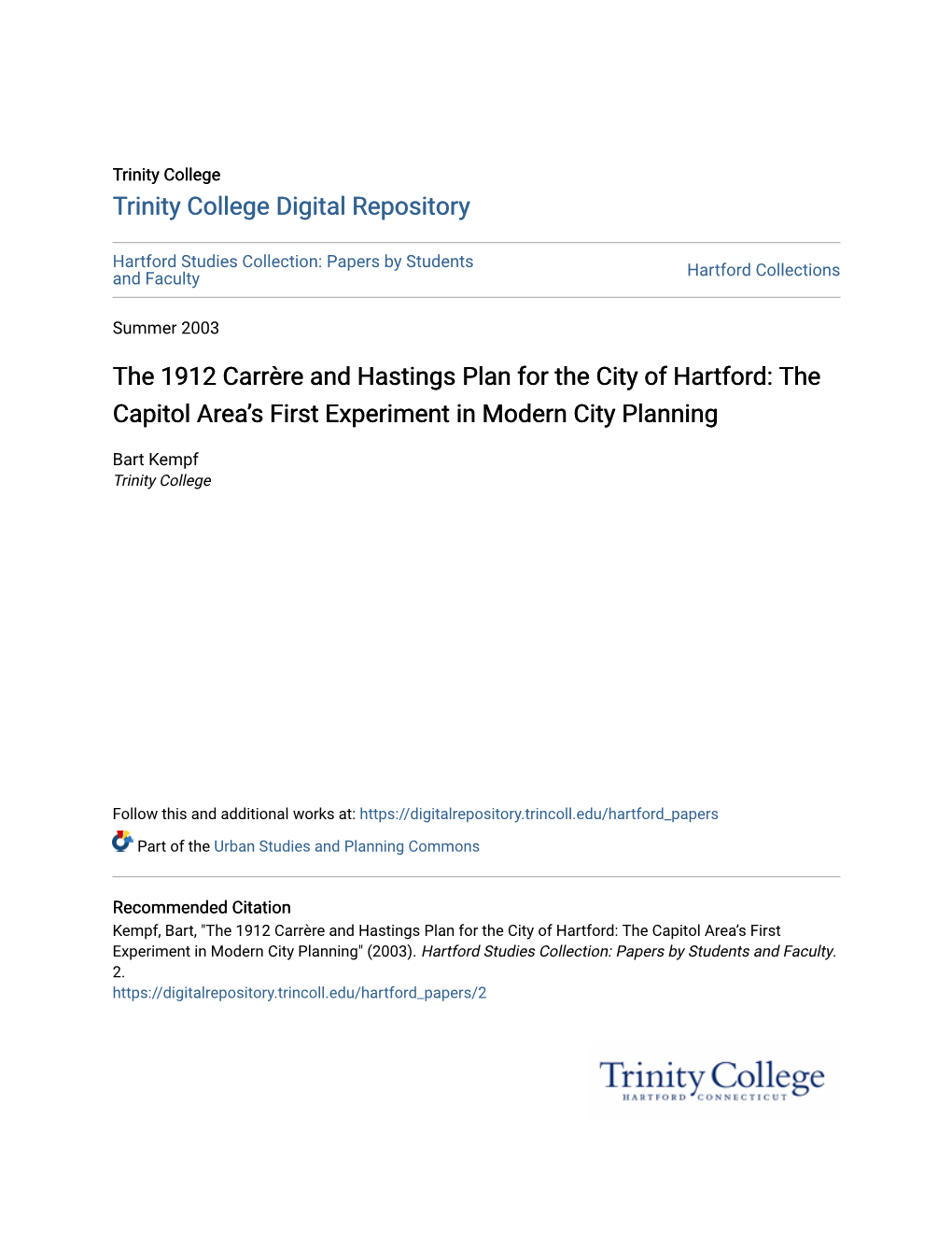 The 1912 Carrère and Hastings Plan for the City of Hartford: the Capitol Area’S First Experiment in Modern City Planning