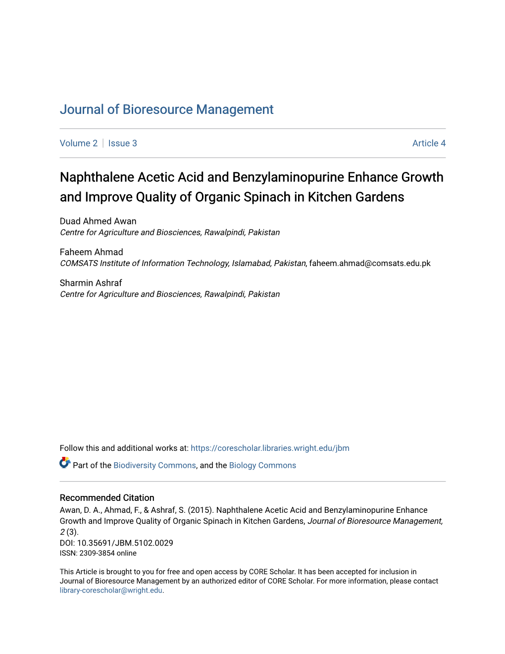 Naphthalene Acetic Acid and Benzylaminopurine Enhance Growth and Improve Quality of Organic Spinach in Kitchen Gardens