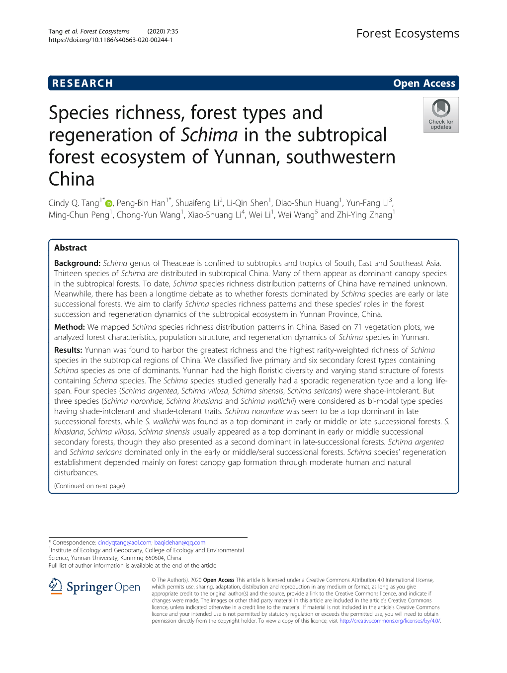 Species Richness, Forest Types and Regeneration of Schima in the Subtropical Forest Ecosystem of Yunnan, Southwestern China Cindy Q