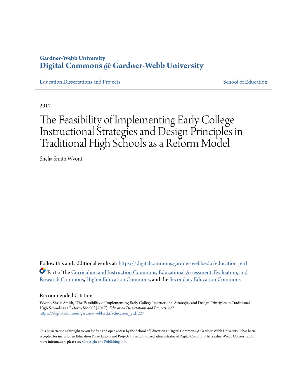 The Feasibility of Implementing Early College Instructional Strategies and Design Principles in Traditional High Schools As a Reform Model