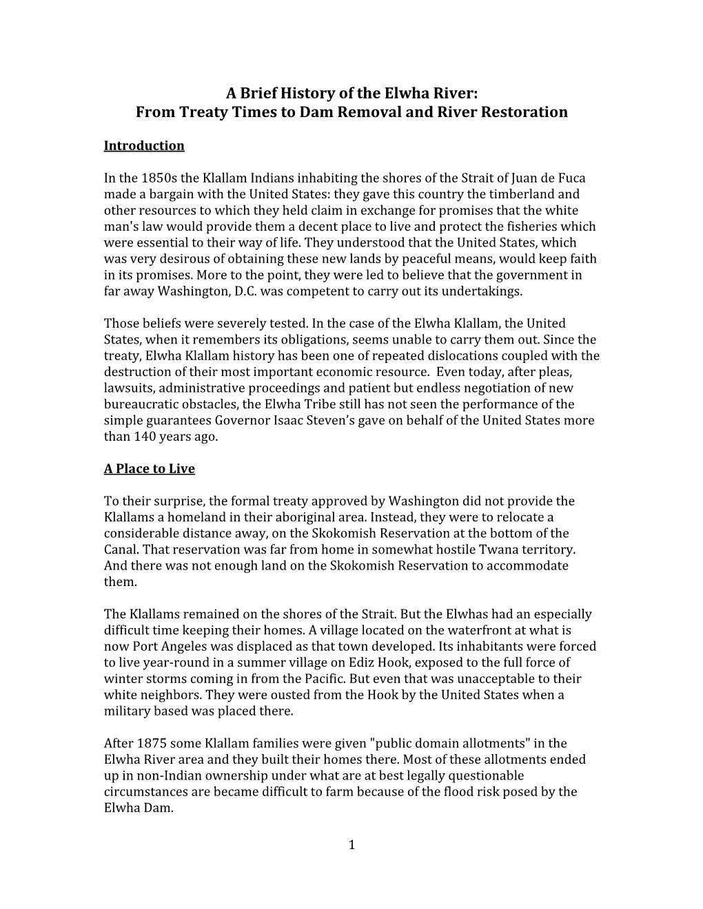A Brief History of the Elwha River: from Treaty Times to Dam Removal and River Restoration