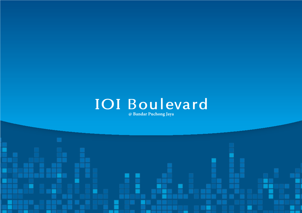 IOI Boulevard: ONE of the MOST POPULAR LIFESTYLE DESTINATIONS in PUCHONG