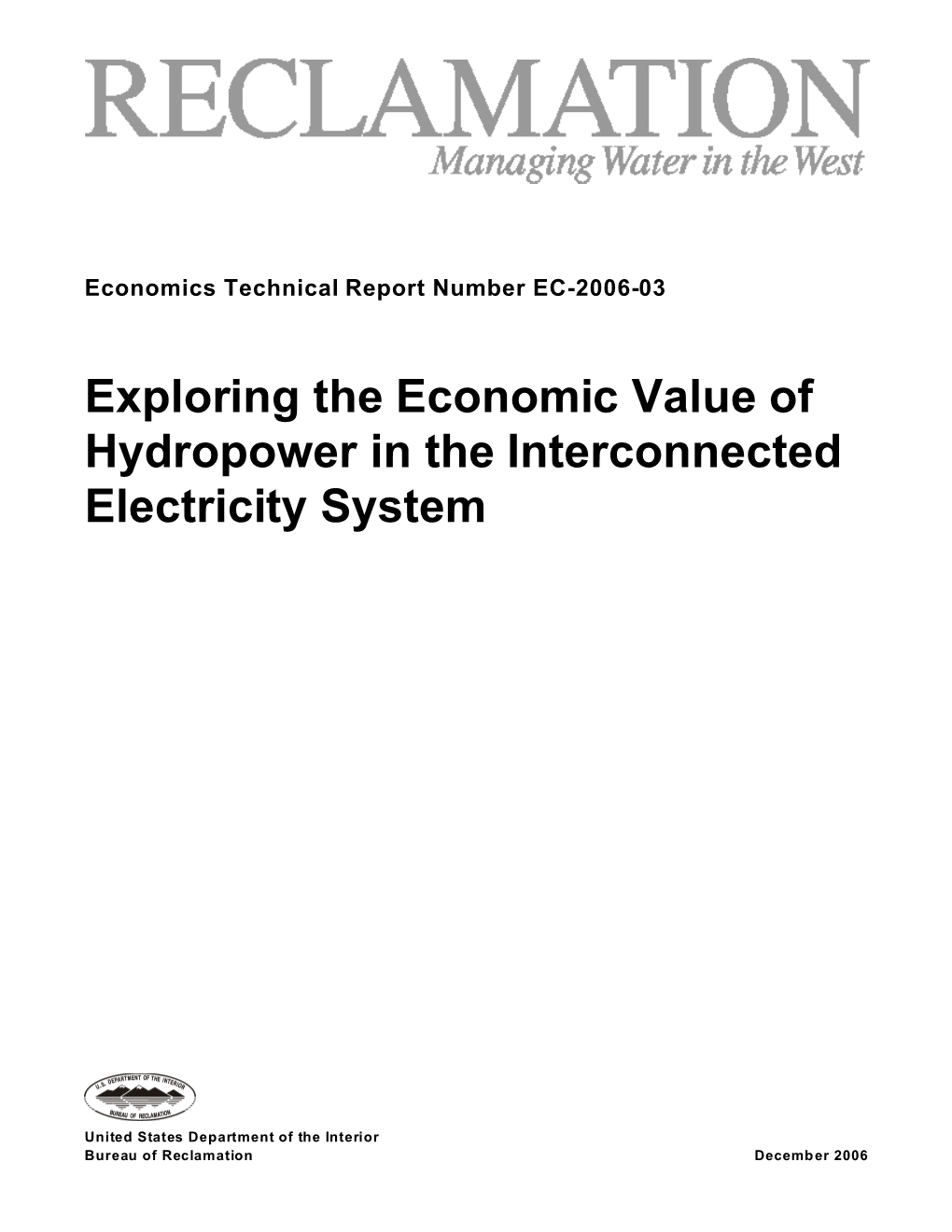 Exploring the Economic Value of Hydropower in the Interconnected Electricity System