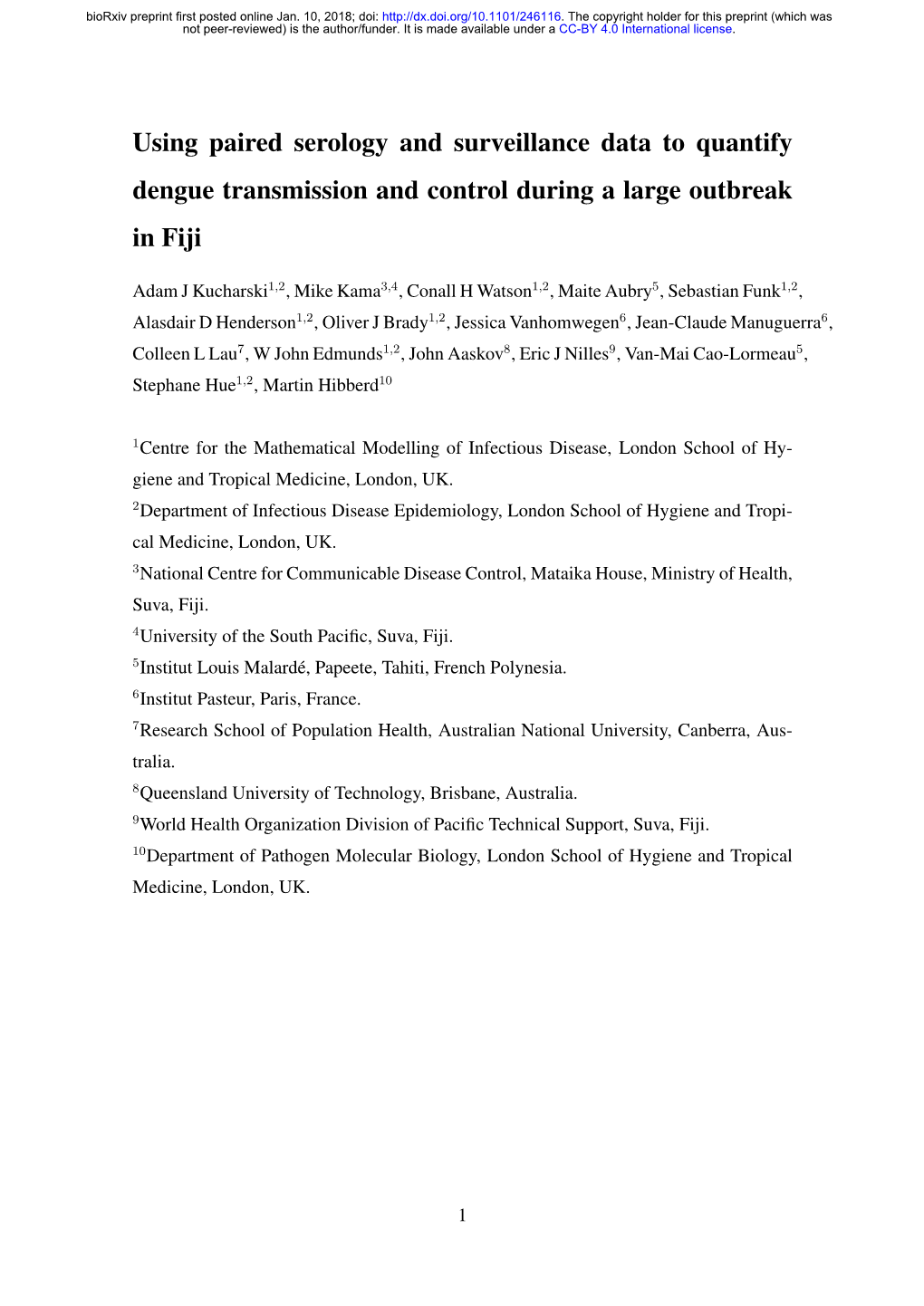 Using Paired Serology and Surveillance Data to Quantify Dengue Transmission and Control During a Large Outbreak in Fiji