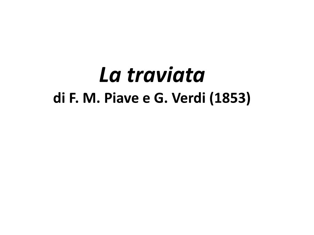 La Traviata Di F