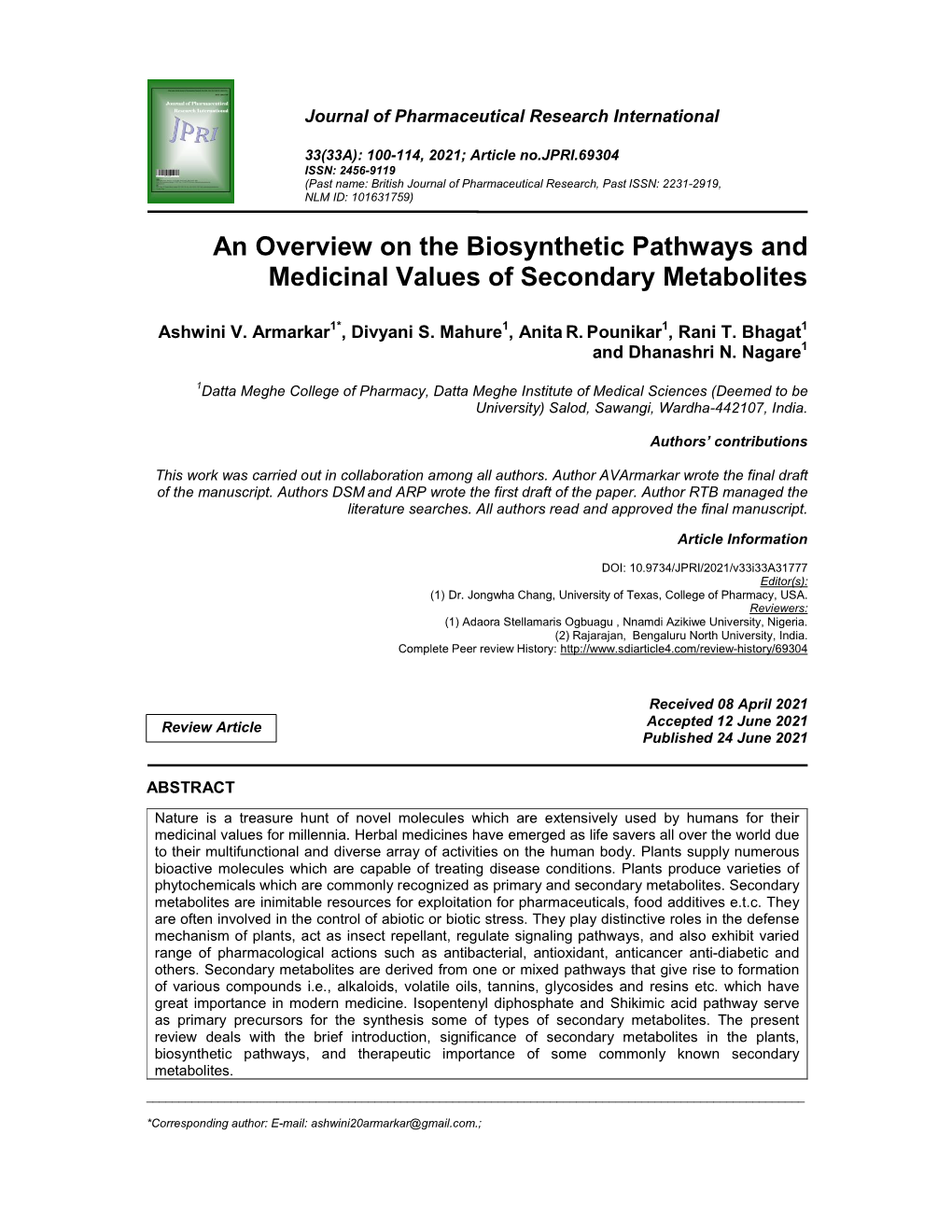 An Overview on the Biosynthetic Pathways and Medicinal Values of Secondary Metabolites