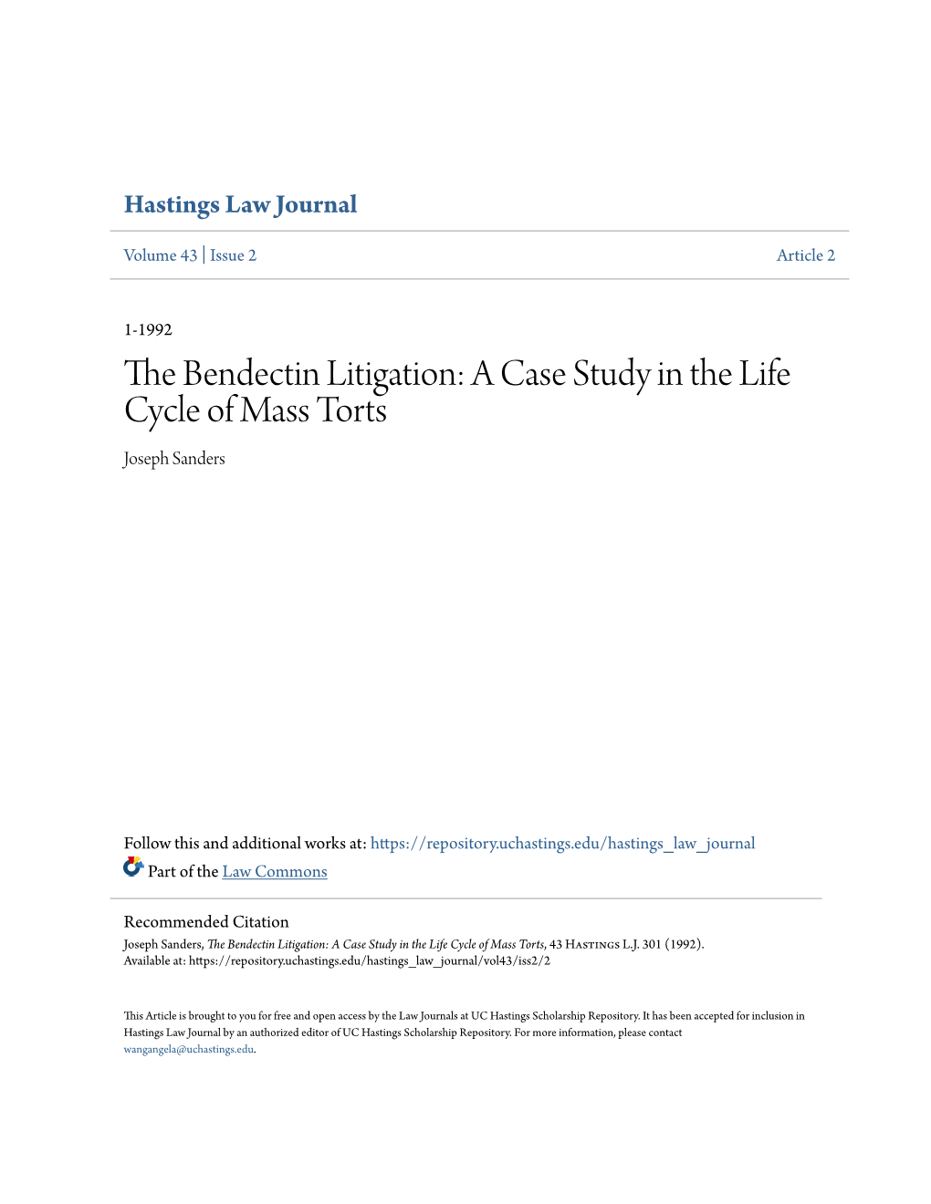 The Bendectin Litigation: a Case Study in the Life Cycle of Mass Torts Joseph Sanders