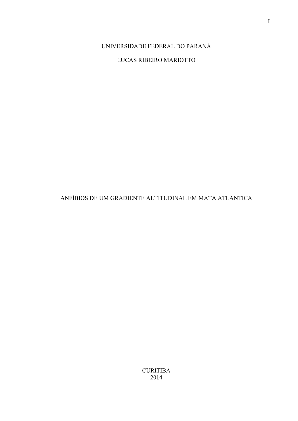 I Universidade Federal Do Paraná Lucas Ribeiro