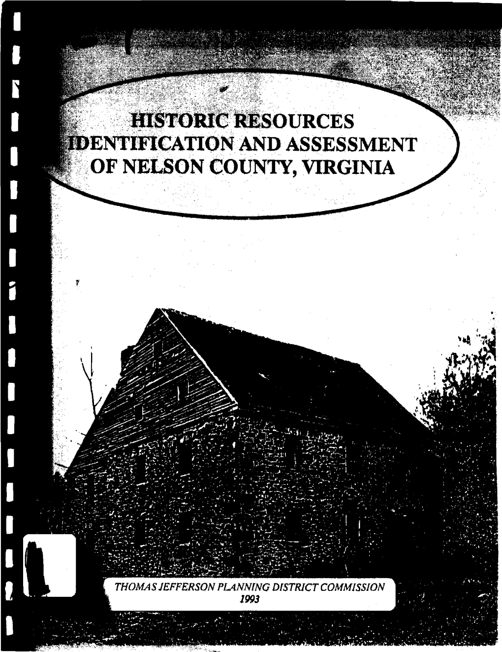 Historic Resources Identification and Assessment of Nelson County, Virginla