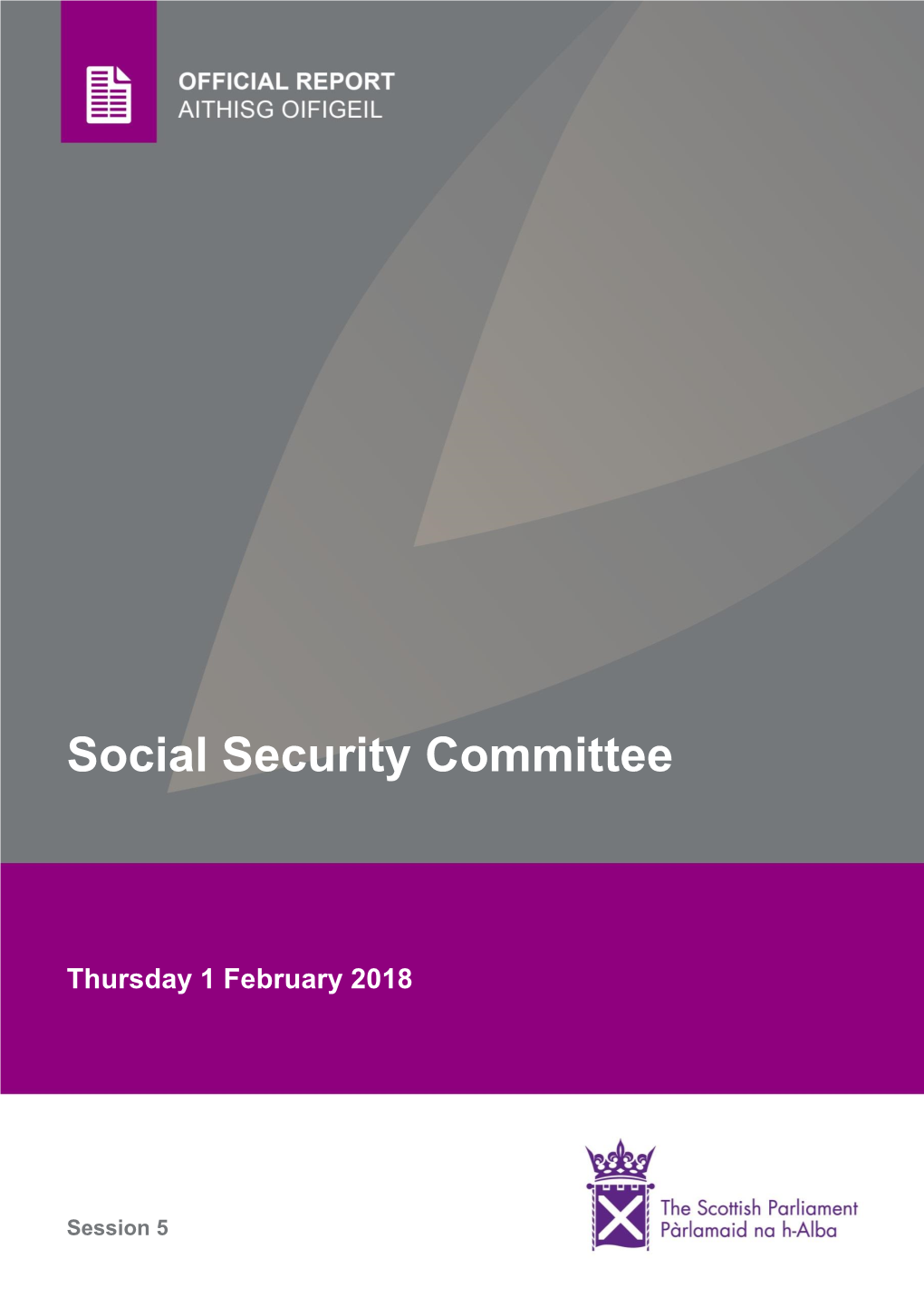 Official Report, 19 December 2017; C 22.] Social Security Committee She Is Right, and That Is a Noteworthy and Meaningful Principle