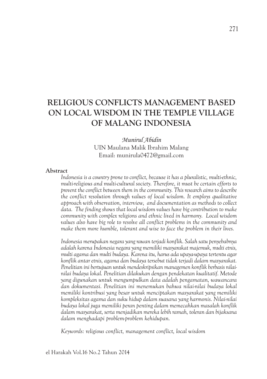 RELIGIOUS CONFLICTS MANAGEMENT BASED on LOCAL WISDOM in the Temple Village of MALANG INDONESIA