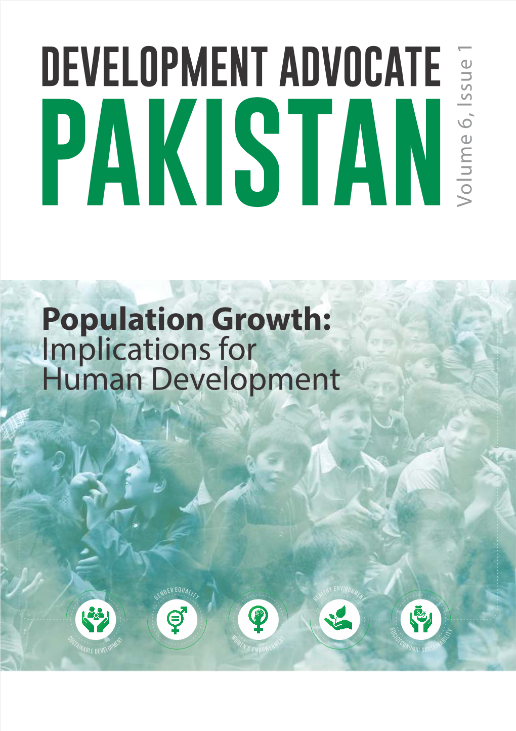 Population Growth: Implications for Human Development DEVELOPMENT ADVOCATE PAKISTAN © UNDP Pakistan