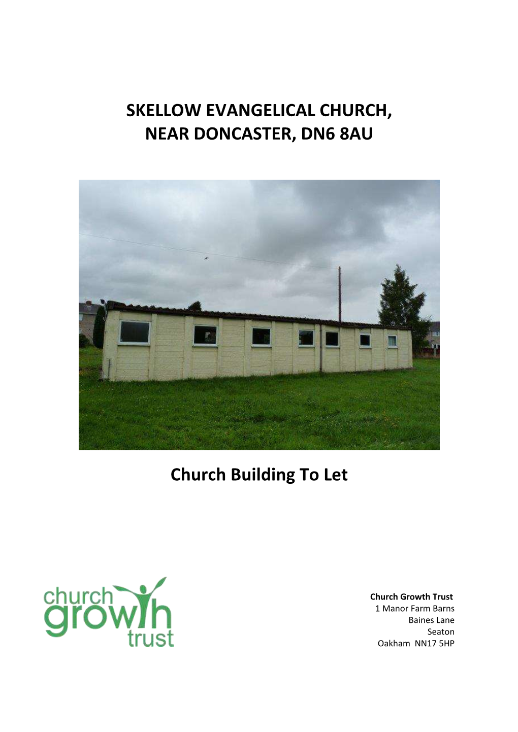 Skellow Evangelical Church, Near Doncaster, Dn6 8Au
