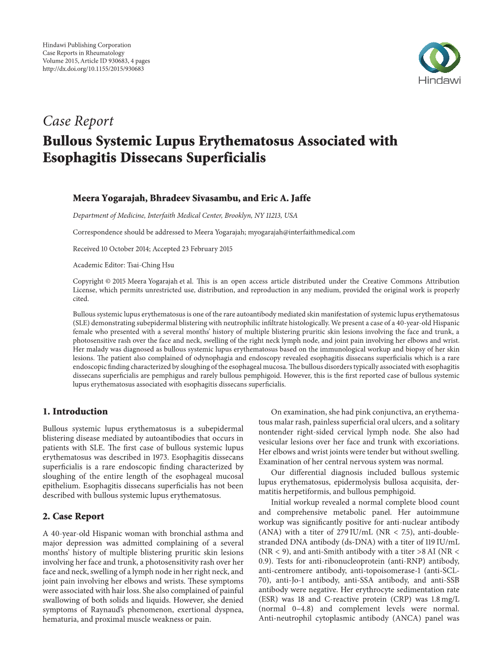 Case Report Bullous Systemic Lupus Erythematosus Associated with Esophagitis Dissecans Superficialis