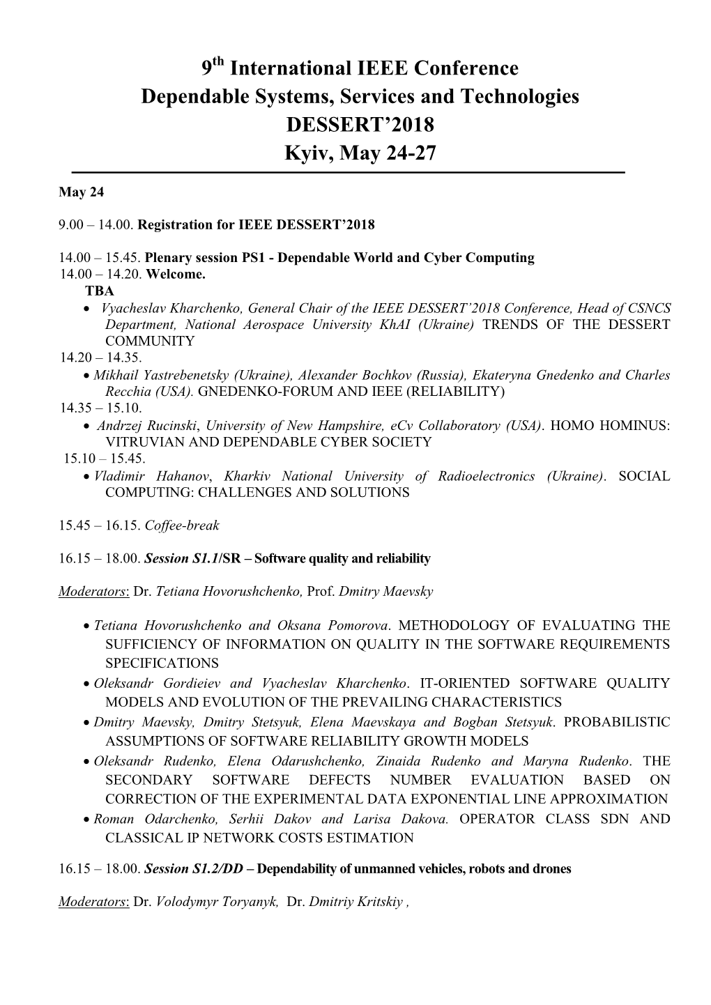 9 International IEEE Conference Dependable Systems, Services And