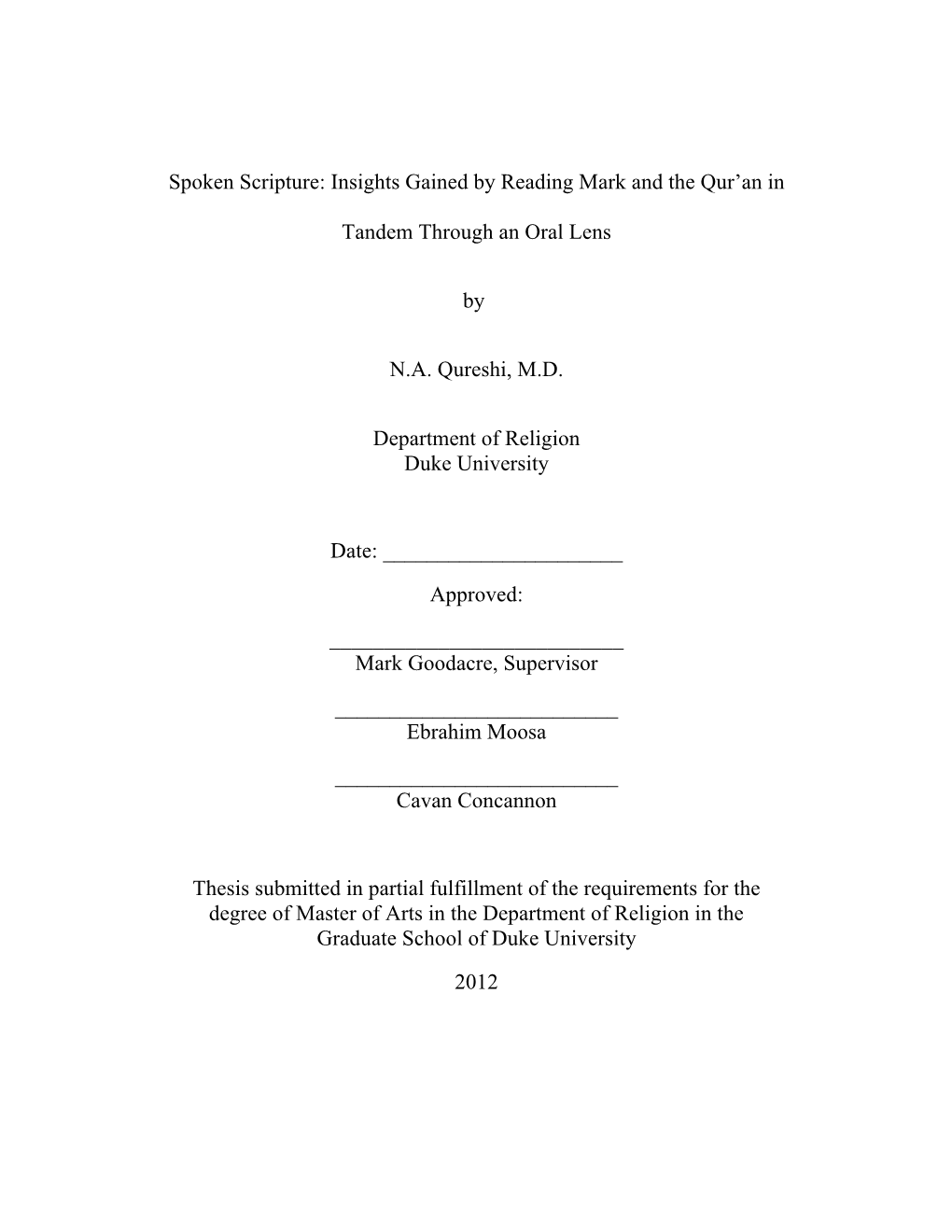 Spoken Scripture: Insights Gained by Reading Mark and the Qur'an In