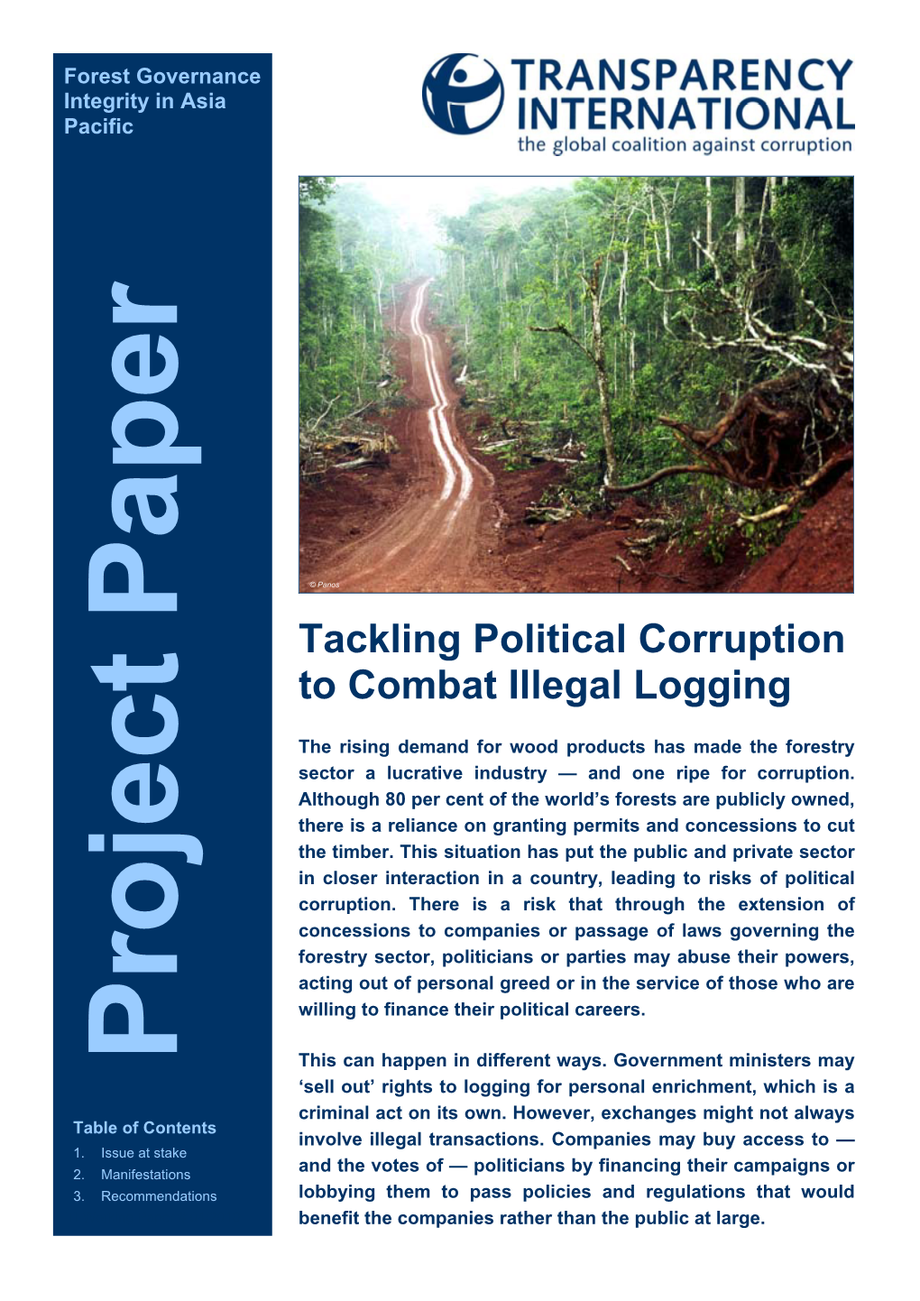 Tackling Political Corruption to Combat Illegal Logging