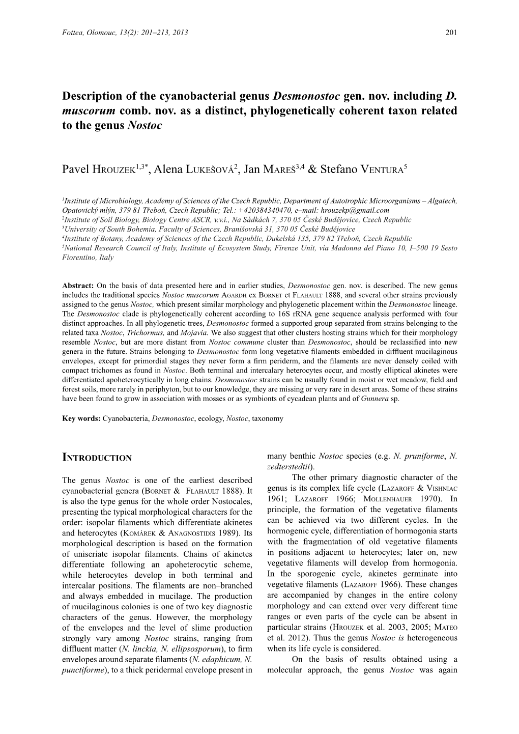 Description of the Cyanobacterial Genus Desmonostoc Gen. Nov