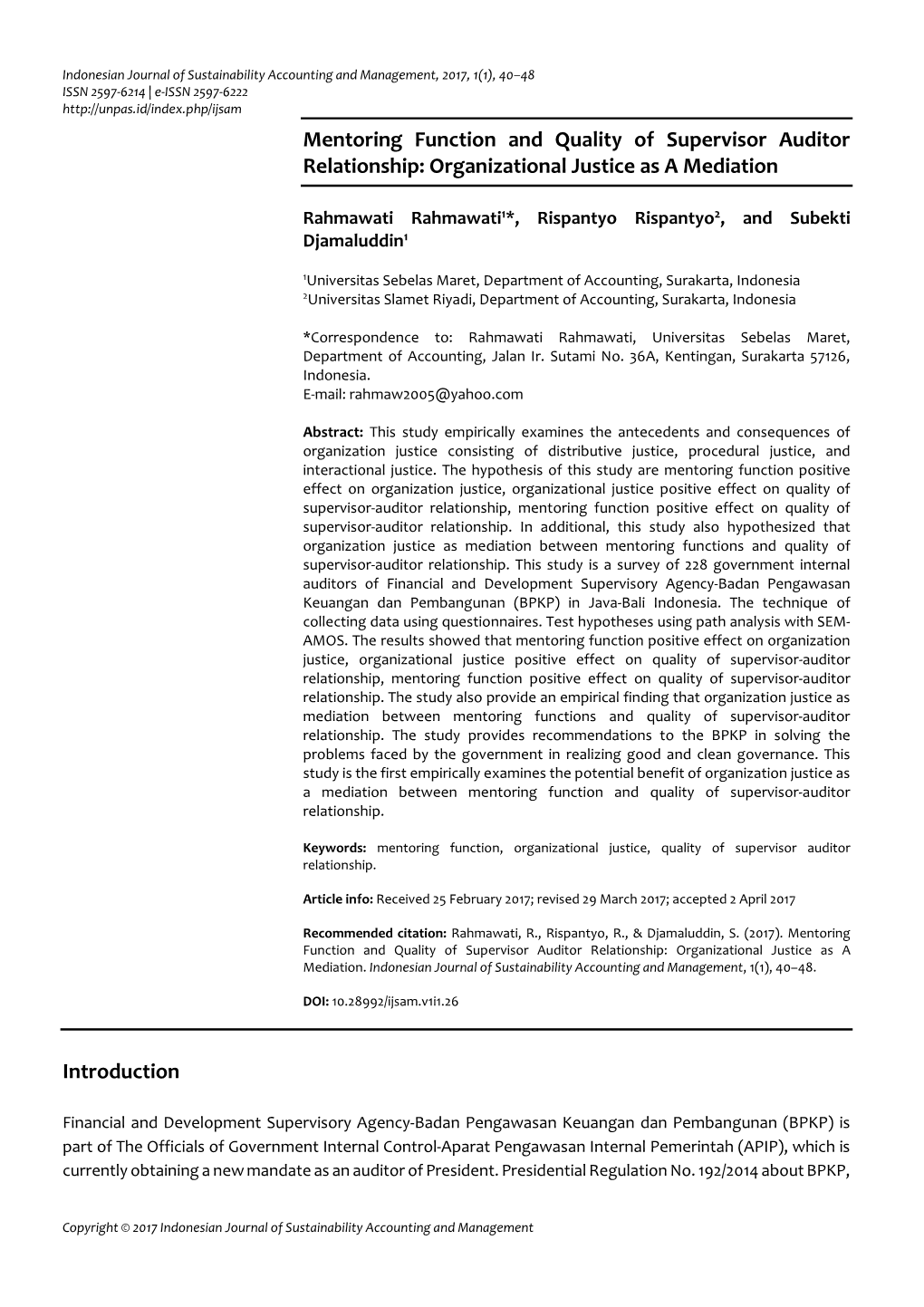 Mentoring Function and Quality of Supervisor Auditor Relationship: Organizational Justice As a Mediation