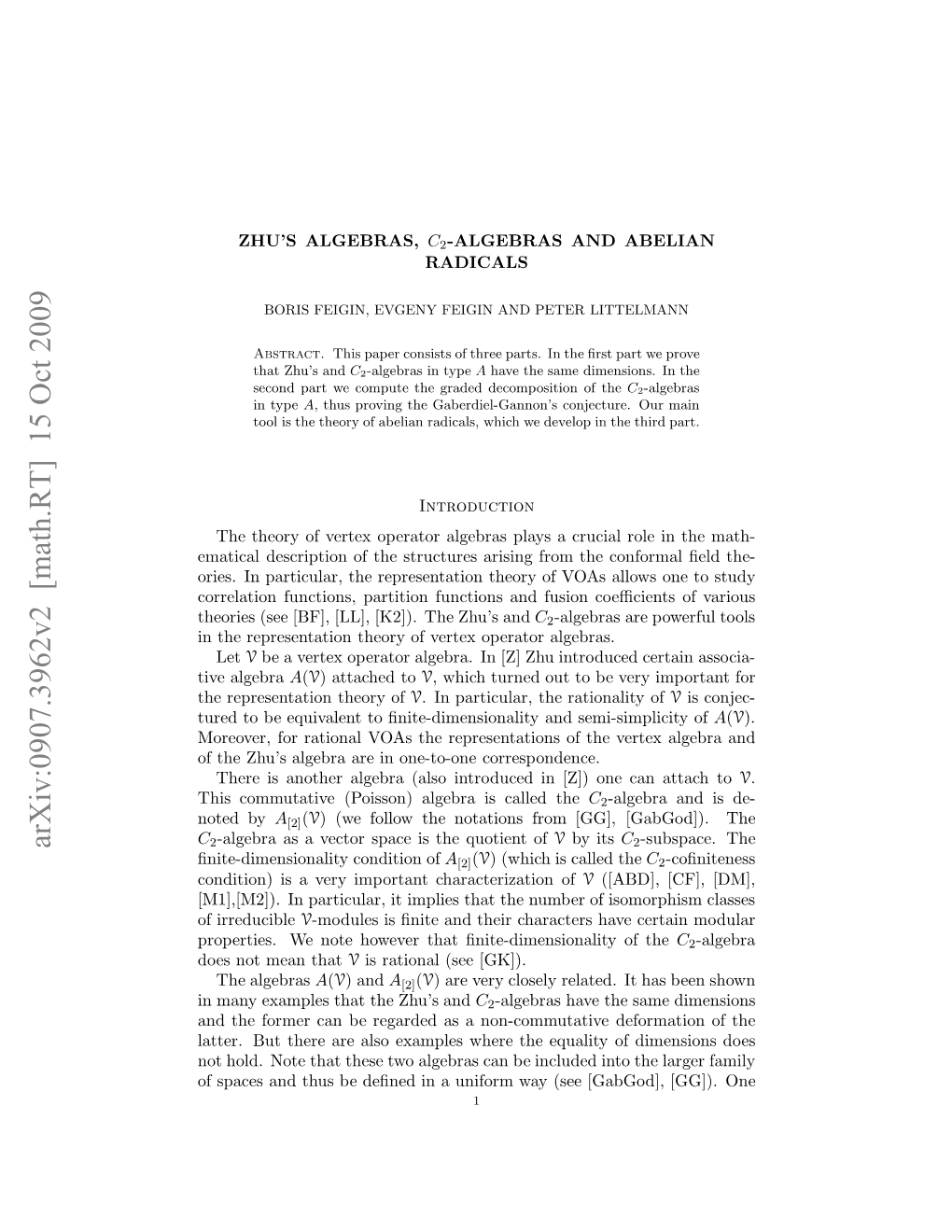 Zhu's Algebras, $ C 2 $-Algebras and Abelian Radicals