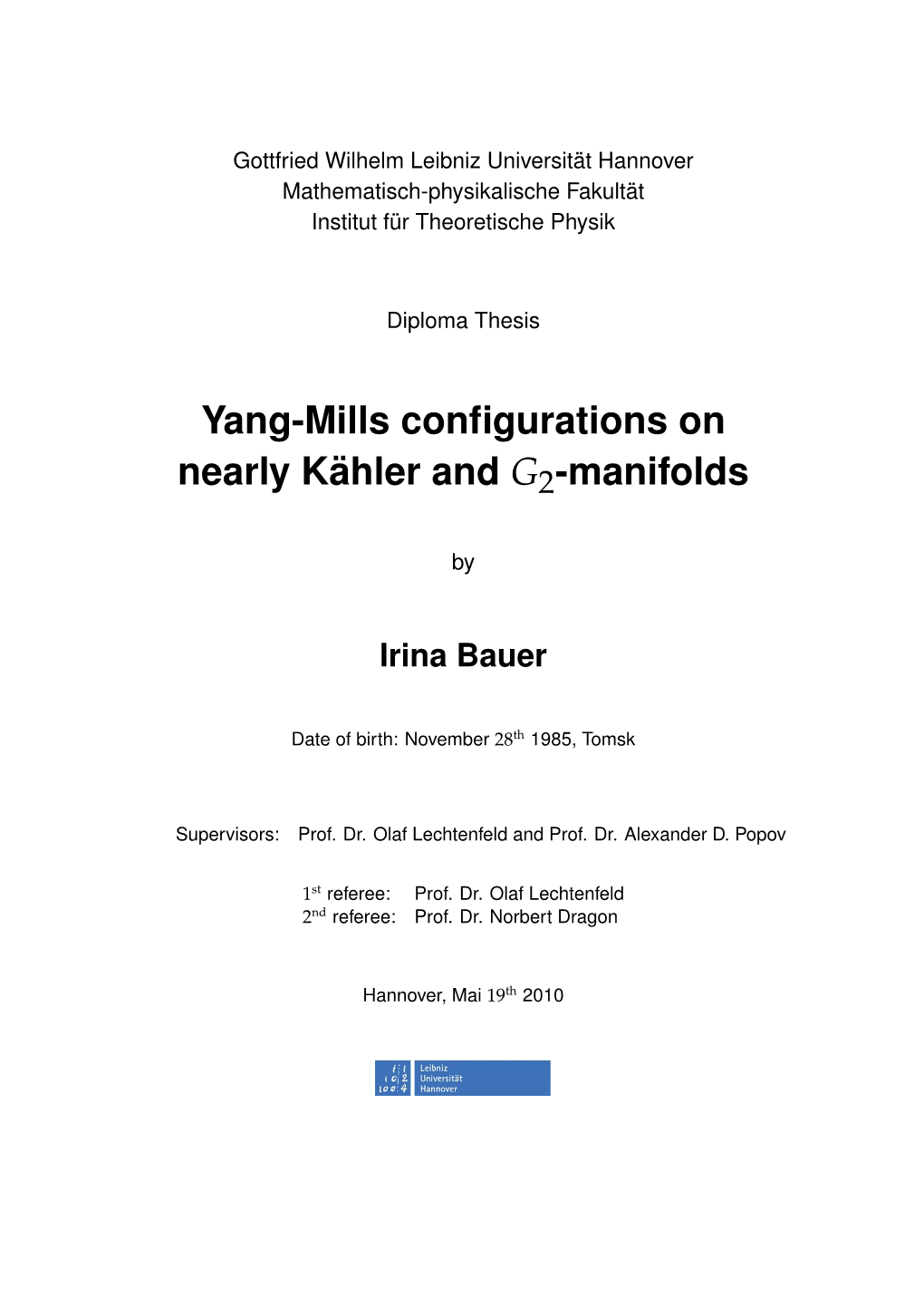 Yang-Mills Configurations on Nearly K¨Ahler and G2