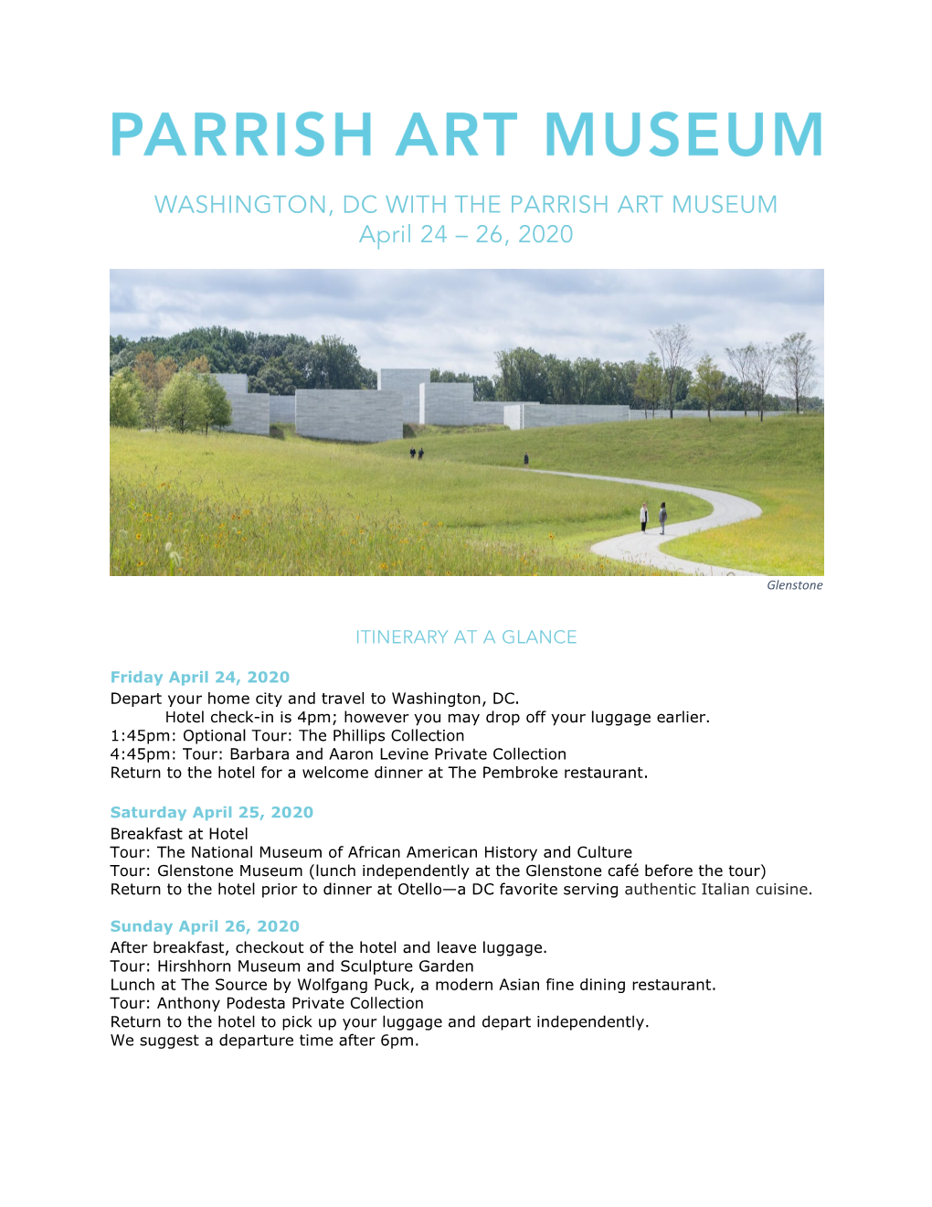 WASHINGTON, DC with the PARRISH ART MUSEUM April 24 – 26, 2020