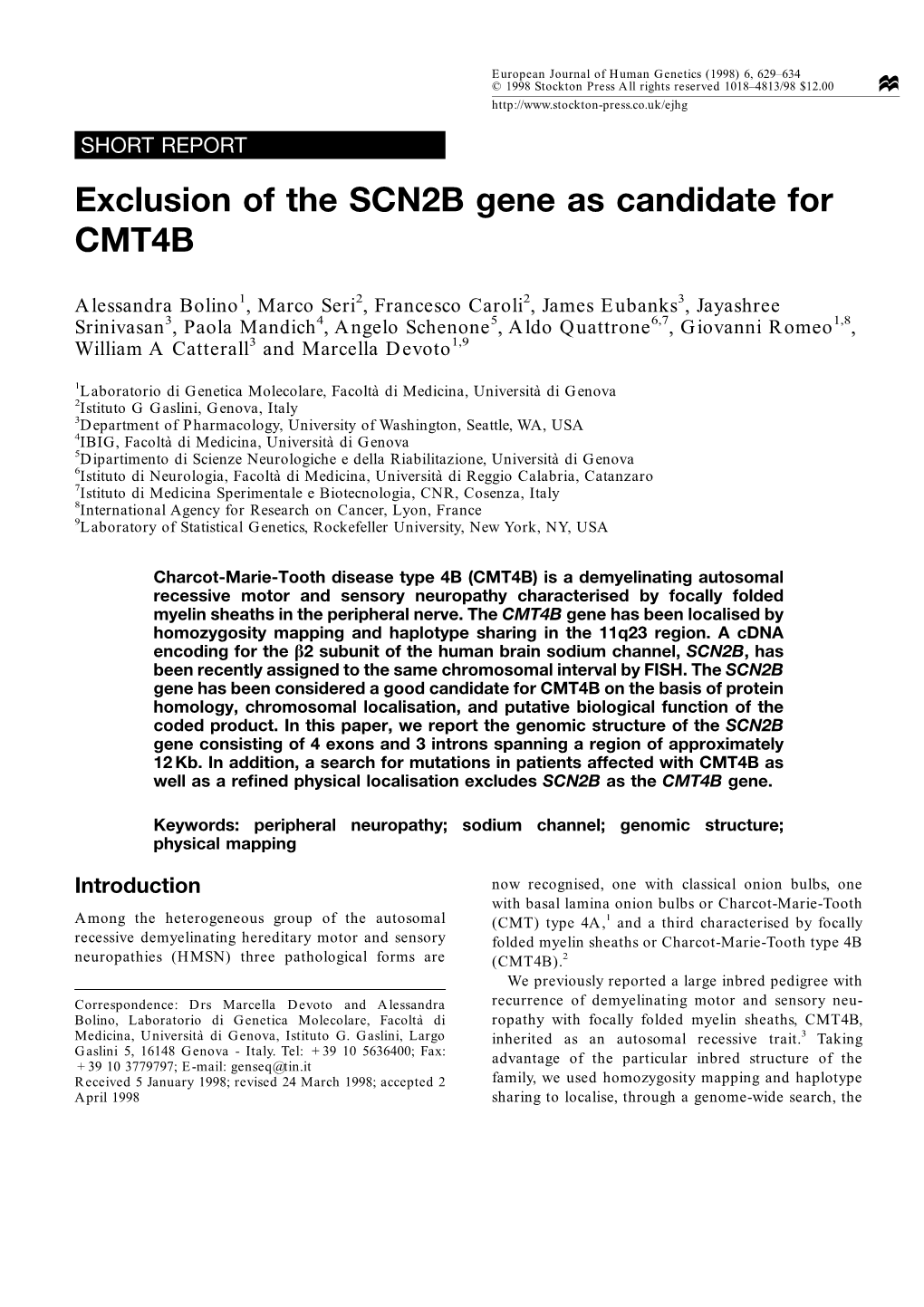 Exclusion of the SCN2B Gene As Candidate for CMT4B