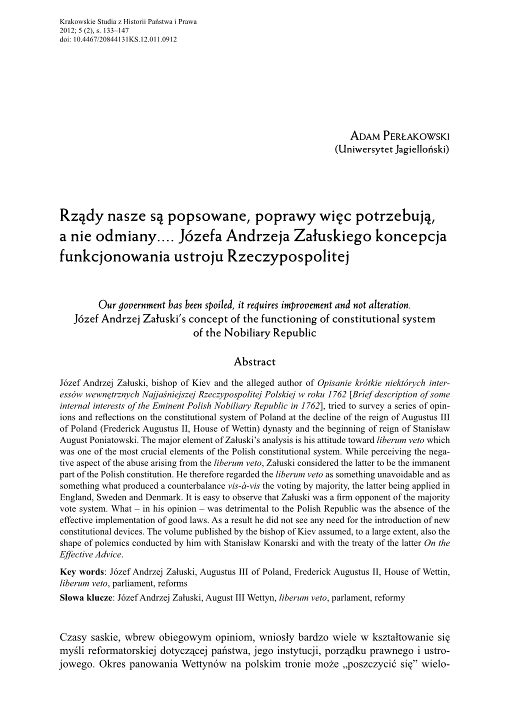 Rządy Nasze Są Popsowane, Poprawy Więc Potrzebują, a Nie Odmiany