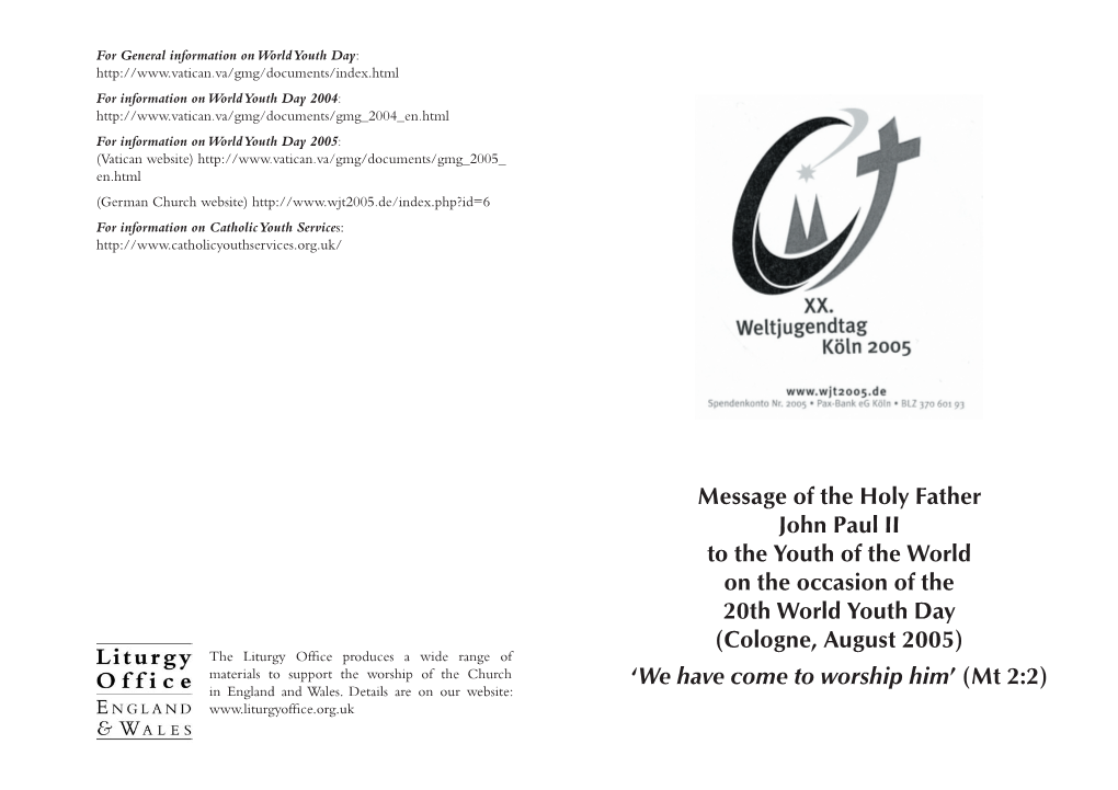 Message of the Holy Father John Paul II to the Youth of the World on The