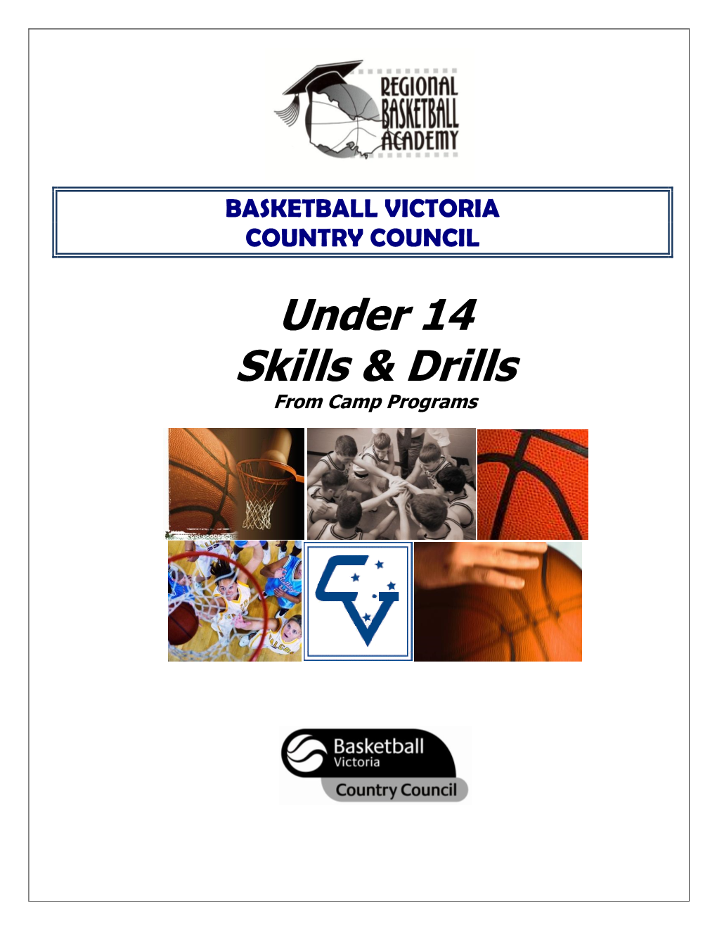 Under 14 Skills & Drills