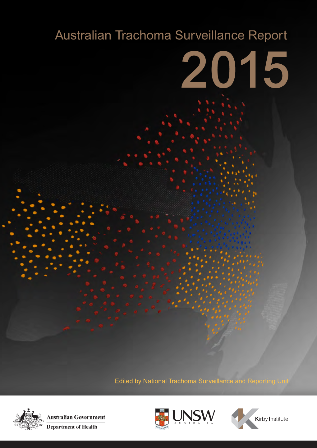 Australian Trachoma Surveillance Report 2015