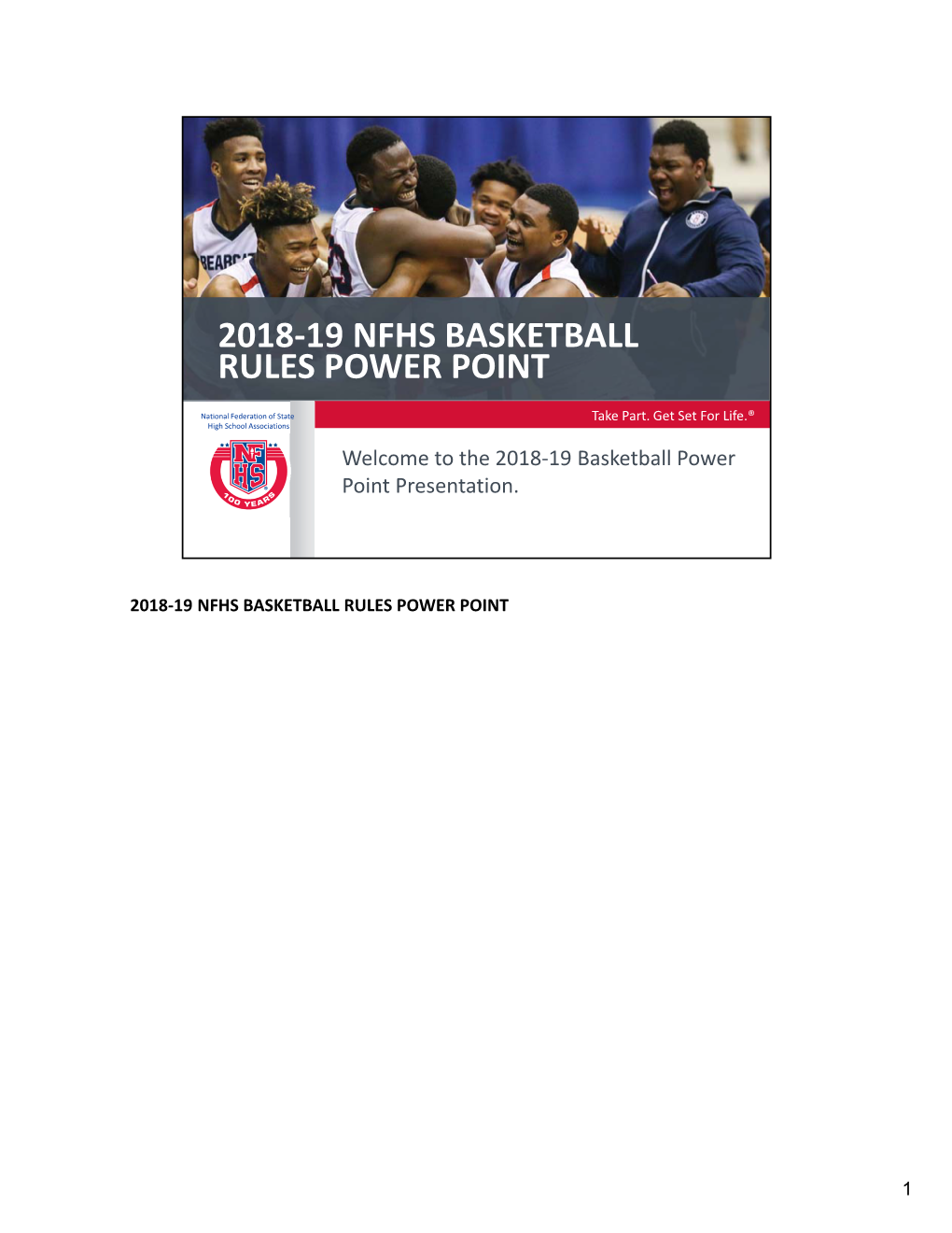 2018‐19 Nfhs Basketball Rules Power Point