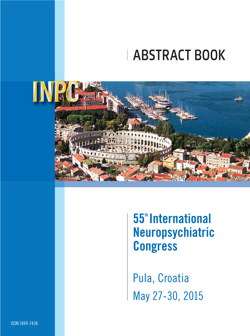 Abstract Book 2015 1 55Th International Neuropsychiatric Congress