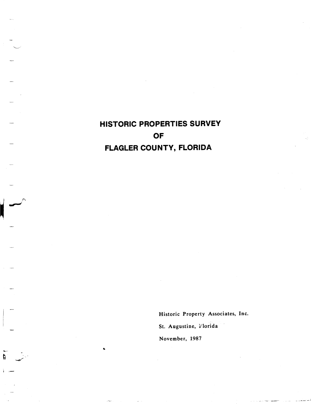 Flagler County -Historic Properties Study-1987-Nov