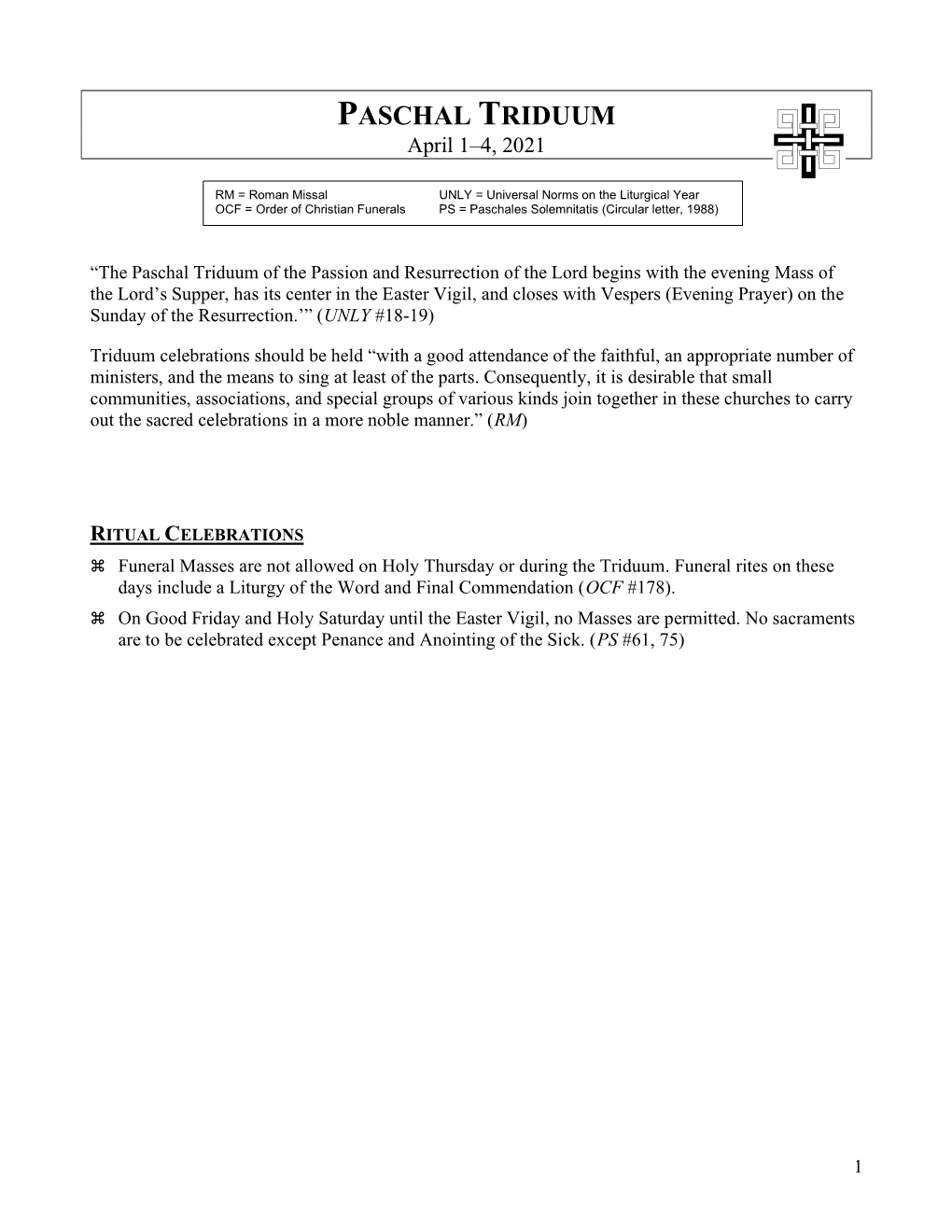 PASCHAL TRIDUUM April 1–4, 2021