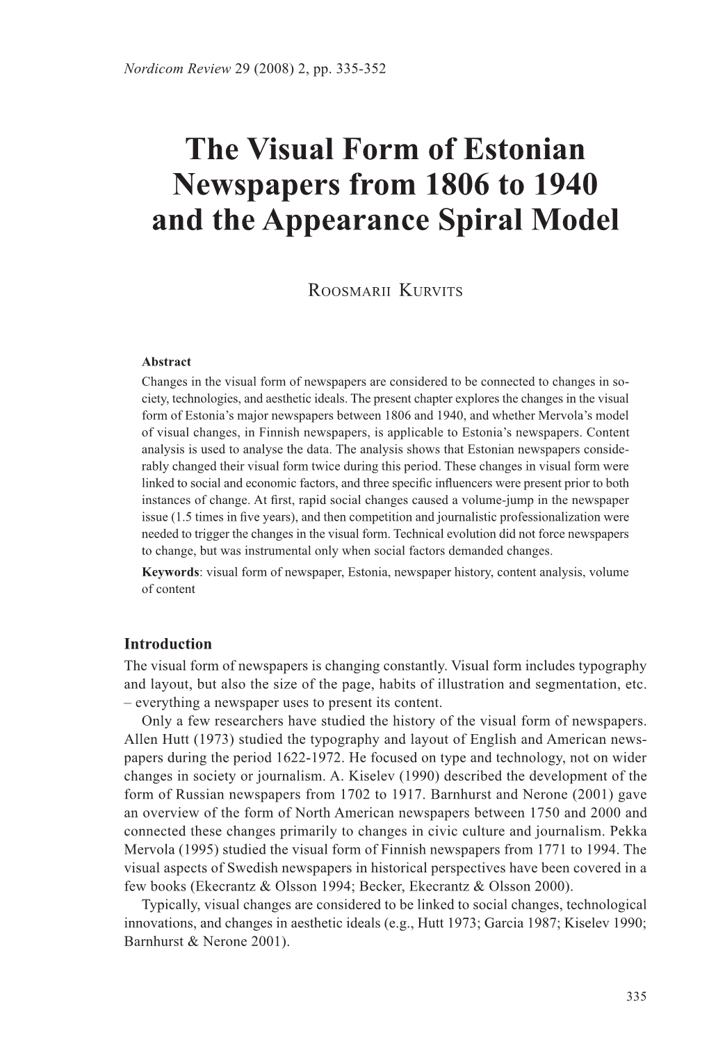 The Visual Form of Estonian Newspapers from 1806 to 1940 and the Appearance Spiral Model