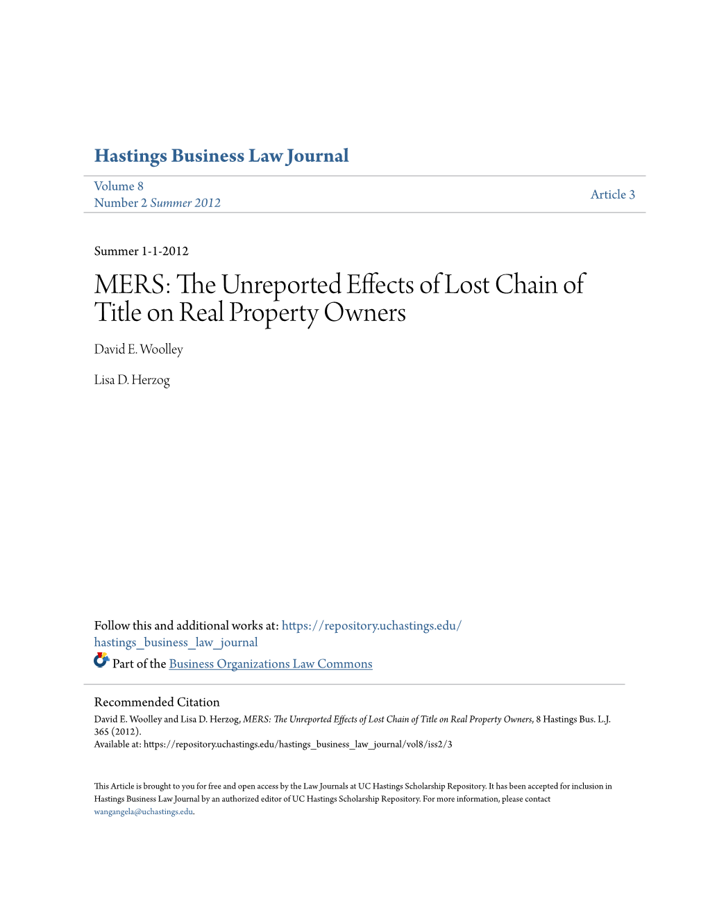 MERS: the Unreported Effects of Lost Chain of Title on Real Property Owners, 8 Hastings Bus