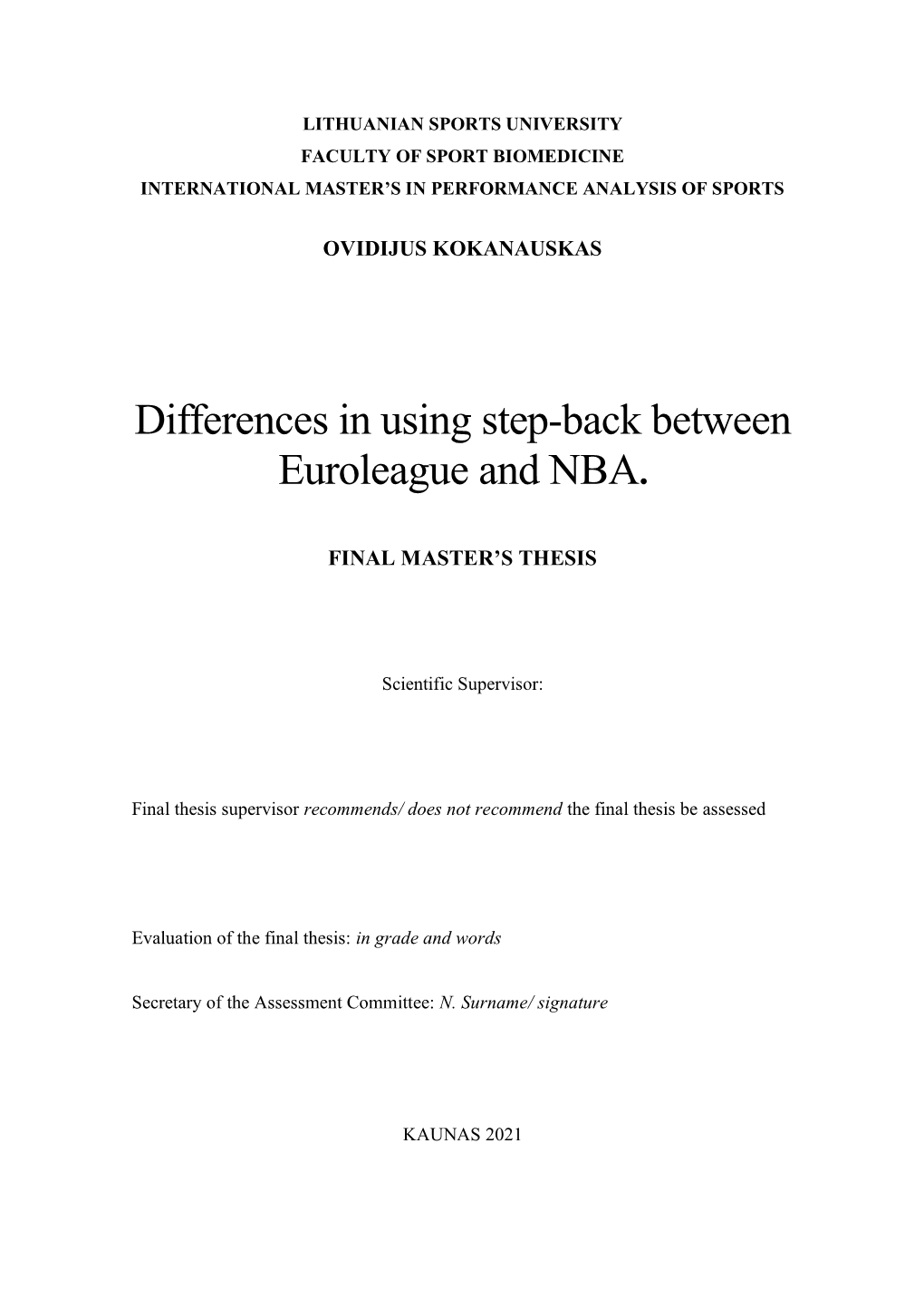 Differences in Using Step-Back Between Euroleague and NBA