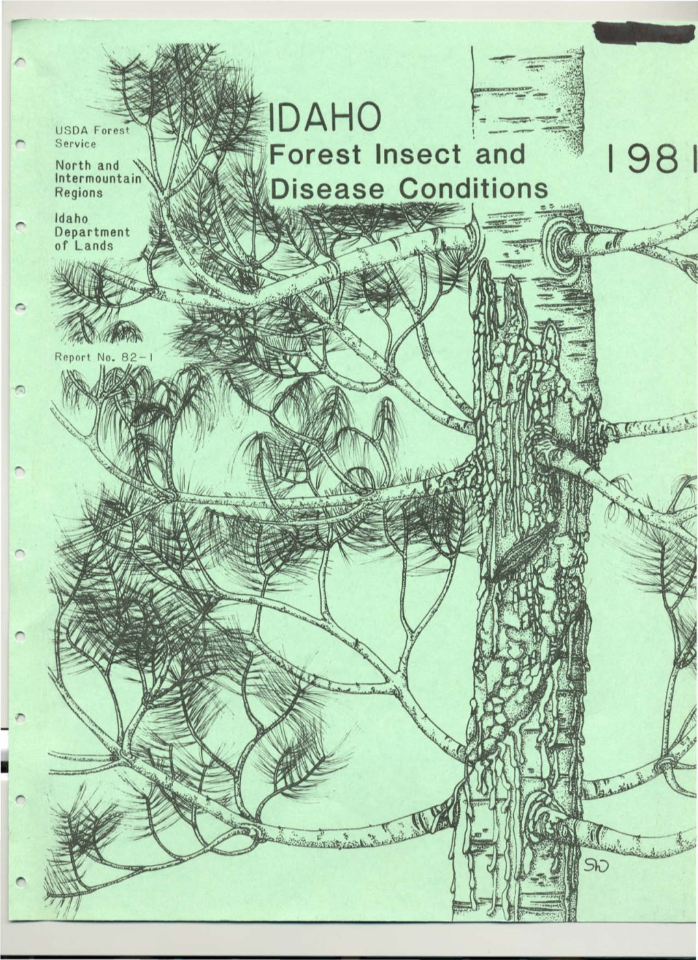 Forest and Disease Conditions in Idaho