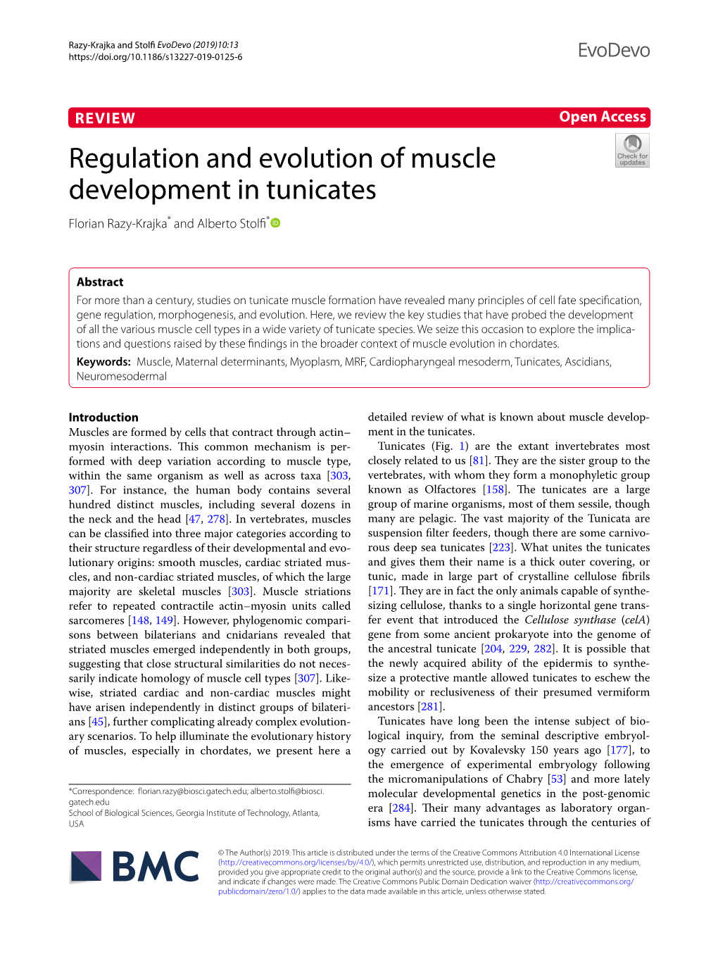 Regulation and Evolution of Muscle Development in Tunicates Florian Razy‑Krajka* and Alberto Stolf*