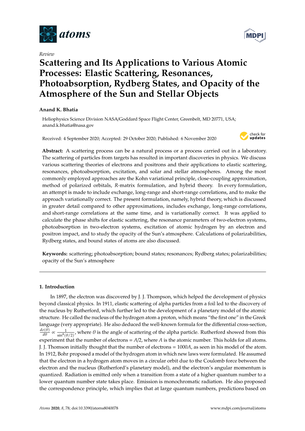 Scattering and Its Applications to Various Atomic Processes