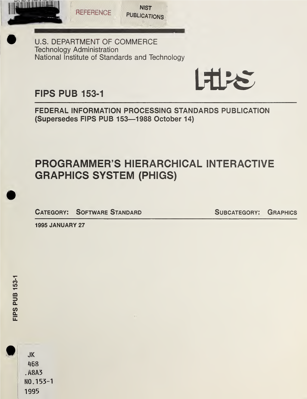 Programmer's Hierarchial Interactive Graphics Sytem (PHIGS)