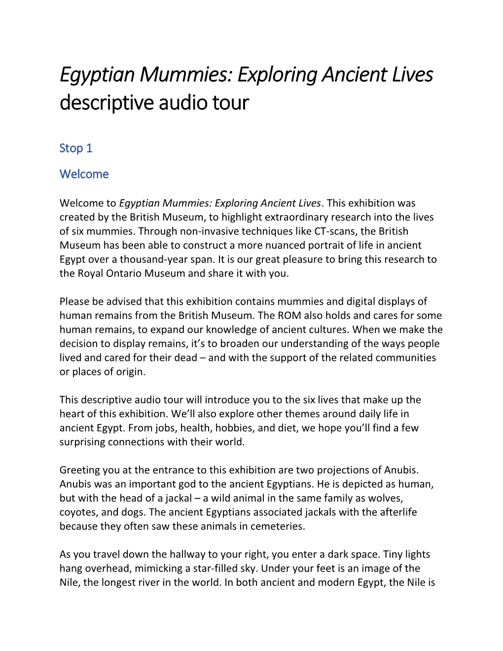 Egyptian Mummies: Exploring Ancient Lives Descriptive Audio Tour