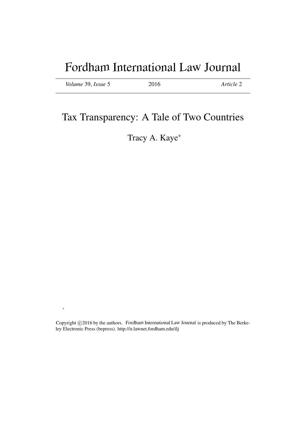 Tax Transparency: a Tale of Two Countries