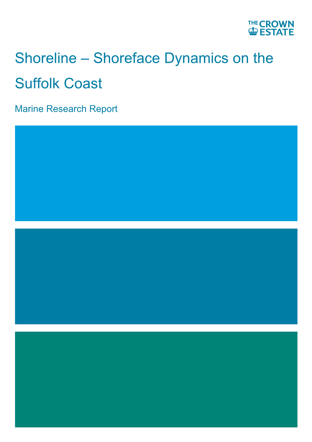 Shoreline – Shoreface Dynamics on the Suffolk Coast