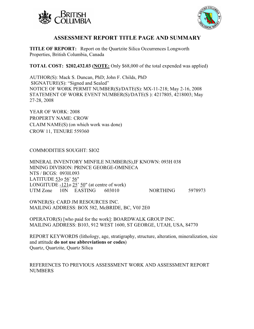 Report on the Quartzite Silica Occurrences Longworth Properties, British Columbia, Canada