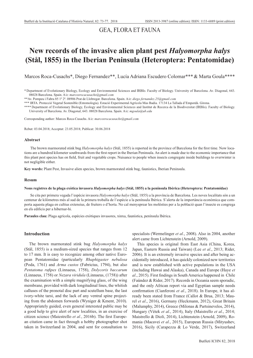 New Records of the Invasive Alien Plant Pest Halyomorpha Halys (Stål, 1855) in the Iberian Peninsula (Heteroptera: Pentatomidae)