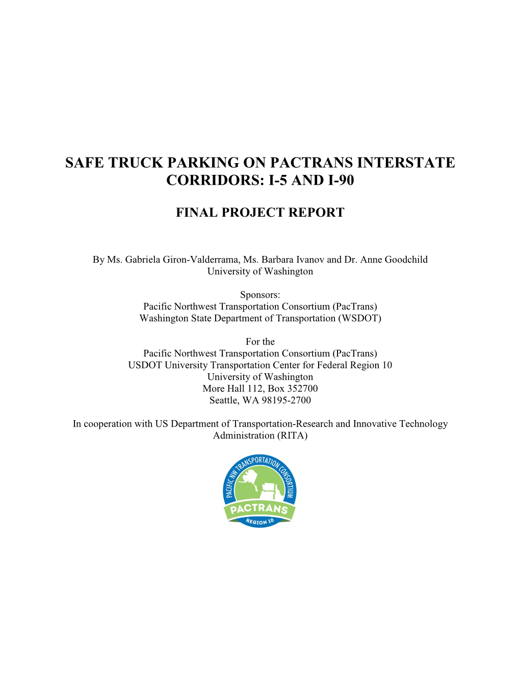 Safe Truck Parking on Pactrans Interstate Corridors: I-5 and I-90