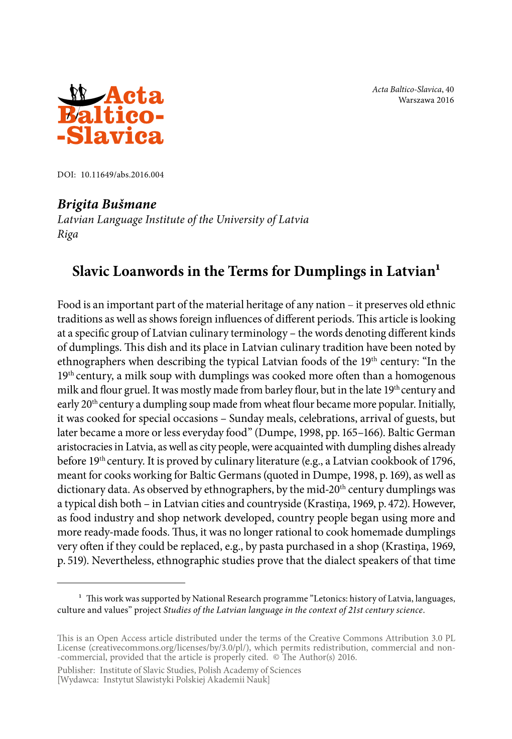 Slavic Loanwords in the Terms for Dumplings in Latvian1